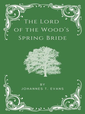 cover image of The Lord of the Wood's Spring Bride